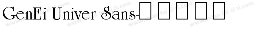 GenEi Univer Sans字体转换